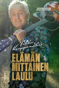 Jukka Kuoppamäki – Elämän mittainen laulu
