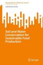 Soil and Water Conservation for Sustainable Food Production