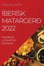 Íberísk Matargerð 2022