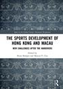 Sports Development of Hong Kong and Macau
