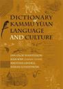 Dictionary of Kammu Yùan Language and Culture