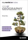 My Revision Notes: AQA A2 Geography