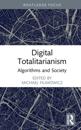 Digital Totalitarianism