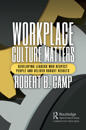 Workplace Culture Matters