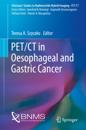 PET/CT in Oesophageal and Gastric Cancer