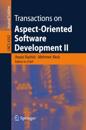 Transactions on Aspect-Oriented Software Development II