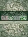 Pharmacological Potential of Cyanobacteria
