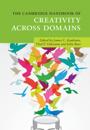 Cambridge Handbook of Creativity across Domains