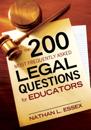 200 Most Frequently Asked Legal Questions for Educators