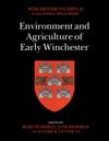 Environment and Agriculture of Early Winchester