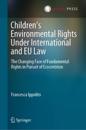 Children’s Environmental Rights under International and EU Law