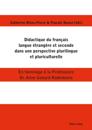 Didactique du français langue étrangère et seconde dans une perspective plurilingue et pluriculturelle