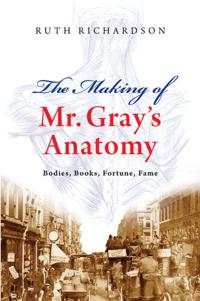 The Making of Mr. Gray's Anatomy