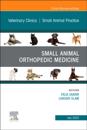 Small Animal Orthopedic Medicine, An Issue of Veterinary Clinics of North America: Small Animal Practice, E-Book
