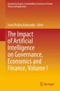 Impact of Artificial Intelligence on Governance, Economics and Finance, Volume I