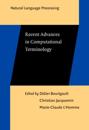 Recent Advances in Computational Terminology