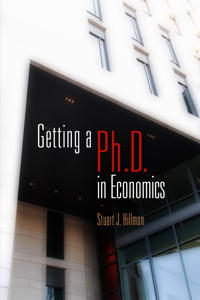 Getting a Ph.D. in Economics