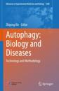 Autophagy: Biology and Diseases