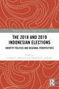 2018 and 2019 Indonesian Elections