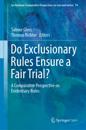 Do Exclusionary Rules Ensure a Fair Trial?