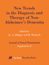 New Trends in the Diagnosis and Therapy of Non-Alzheimer's Dementia