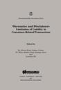 Warranties and Disclaimers Limitation of Liability in Consumer-Related Transactions