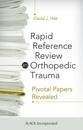 Rapid Reference in Orthopedic Trauma