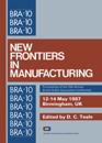 New Frontiers in Manufacturing
