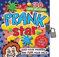 Prank Star: 100 Jokes and Pranks [With Padlock, 2 Keys]