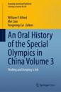 Oral History of the Special Olympics in China Volume 3