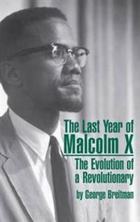 Last Year of Malcolm X