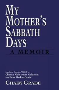 My Mother's Sabbath Days
