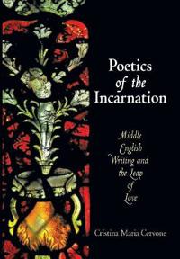 Poetics of the Incarnation