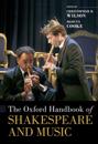 Oxford Handbook of Shakespeare and Music