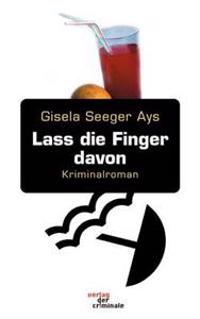 Lass Die Finger Davon