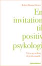 En invitation til positiv psykologi