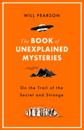 Book of Unexplained Mysteries
