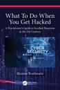What To Do When You Get Hacked