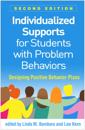 Individualized Supports for Students with Problem Behaviors
