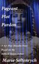 Pageant Plot Pardon: Play - Esther