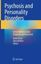 Psychosis and Personality Disorders