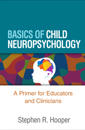 Basics of Child Neuropsychology