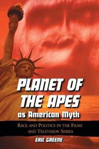 Planet of the Apes a American Myth