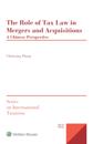 Role of Tax Law in Mergers and Acquisitions