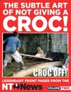 Subtle Art of Not Giving a Croc!