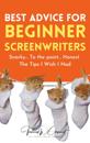 Best Advice for Beginner Screenwriters