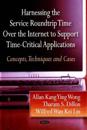Harnessing the Service Roundtrip over the Internet Support Time-Critical Applications