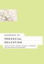 Handbook of Prosocial Education