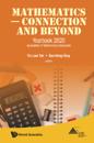 Mathematics - Connection And Beyond: Yearbook 2020 Association Of Mathematics Educators