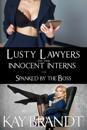 Lusty Lawyers and their Innocent Interns Vol 1
